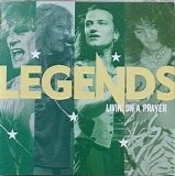 Various artists - Legends: Livin' on a Prayer