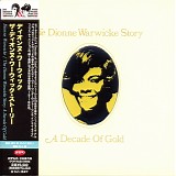 Dionne Warwick - A Decade Of Gold: The Dionne Warwick Story (Japanese edition)