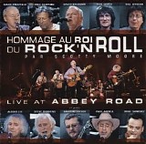 Various artists - Hommage Au Roi Du Rock 'N Roll Par Scotty Moore Live At Abbey Road