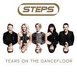 Steps - Tears On The Dancefloor (incl. Digital Bonus Tracks)