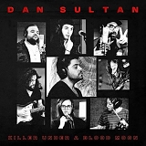 Dan Sultan - Killer Under A Blood Moon (EP)