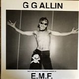GG Allin - E.M.F.