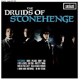 The Druids Of Stonehenge - The Druids Of Stonehenge