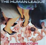 The Human League - Reproduction