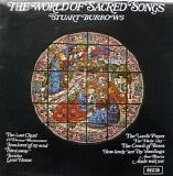 Stuart Burrows, The Ambrosian Singers, Wyn Morris & Martin Neary - The World Of Sacred Songs