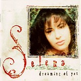 Selena Quintanilla - Dreaming Of You
