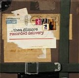 Gilmore, Thea - Recorded Delivery