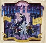 Arena - Pepper's Ghost (Ltd.Edition)