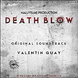 Valentin Guay - Death Blow