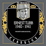 Ernest Tubb - The Chronogical Classics - 1940-1941