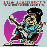 The Hamsters - The Jimi Hendrix Memorial Concerts - 1995