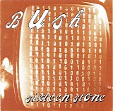 Bush - Sixteen Stone
