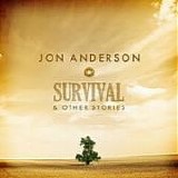 Jon ANDERSON - 2011: Survival & Other Stories