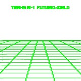 Trans Am - Futureworld