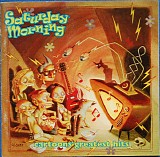 Various artists - Saturday Morning (Cartoons' Greatest Hits)