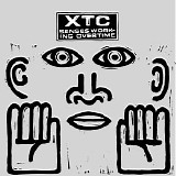 XTC - Senses Working Overtime (Single)