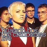 The Cranberries - Bualadh Bos [The Cranberries Live]