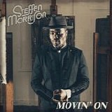 Steffen Morrison - Movin' On