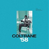 John Coltrane - Coltrane '58_ The Prestige Recordings