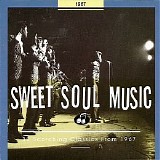 Various artists - Sweet Soul Music 1967