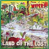 Wipers - Land Of The Lost