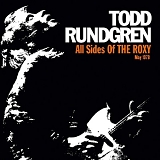 Rundgren, Todd - All Sides Of The Roxy