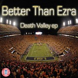 Better Than Ezra - Death Valley EP