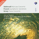 Richard Addinsell, CÃ©sar Franck, Edvard Grieg, Gabriel Tacchino, Armin Jordan & - Warsaw Concerto / Symphonic Variations / Piano Concerto