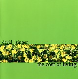 David Singer - The Cost Of Living