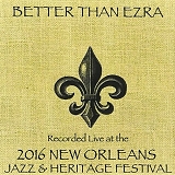 Better Than Ezra - New Orleans Jazz & Heritage Festival 2016