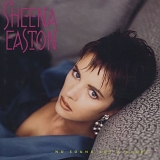Sheena Easton - No Sound But A Heart