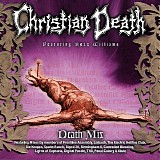 Christian Death featuring Rozz Williams - Death Mix
