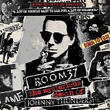 Rusted Robot - Room 37: The Mysterious Death of Johnny Thunders