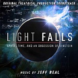 Jeff Beal - Light Falls: Space, Time, and An Obsession of Einstein