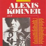 Korner, Alexis - ...and Friends - 1972 - 1983