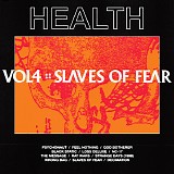 HEALTH - Vol.4 :: Slaves of Fear