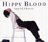 Ingrid Chavez - Hippy Blood