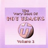 Various Artists - Hot Tracks:  The Very Best Of Hot Tracks Volume 3