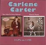 Carlene Carter - Two Sides To Every Woman (1979) / Musical Shapes (1980)