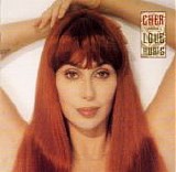 Cher - Love Hurts  (Reissue Cover)  [UK]