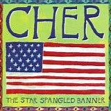 Cher - The Star Spangled Banner