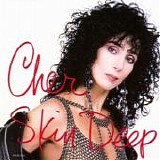 Cher - Skin Deep
