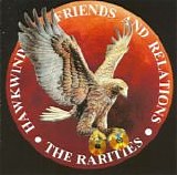 Hawkwind Friends And Relations - The Rarities  (Comp.)