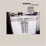 Interpol - A Fine Mess EP