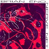 Brian Eno - Nerve Net