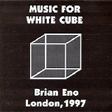 Brian Eno - Music For White Cube