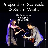 Alejandro Escovedo - 2015.03.28  - The Promontory [with Susan Voelz], Chicago, IL