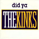 The Kinks - Did Ya
