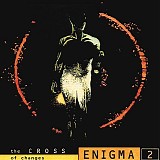 Enigma - Enigma 2 - The Cross Of Changes