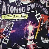 Atomic Swing - In Their Finest Hour
